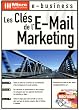 Les cl�s de l'e-mail marketing