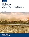 Pollution : causes, effects and control
