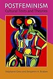 Postfeminism : cultural texts and theories