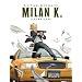 Milan K., Tome 2 : Hurricane