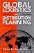 Book Global Logistics & Distribution Planning, 3e