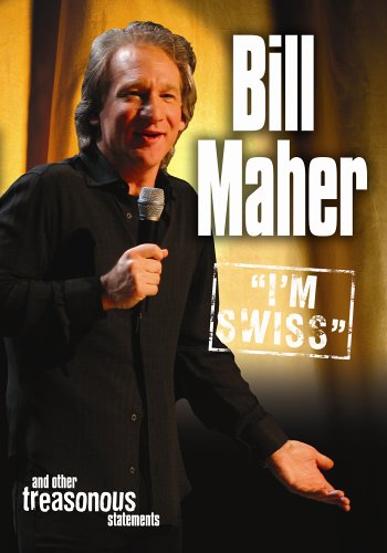 CD-Charts  DVD : Bill Maher - I'm Swiss