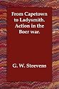 From Capetown to Ladysmith. Action in the Boer War.