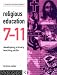 Search : Religious Education 7-11: Developing Primary Teaching Skills (Curriculum in Primary Practice)