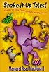 Shake-It-Up Tales!