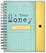 Books : It's Your Money: Achieving Financial Well Being (Home of Your Dreams)