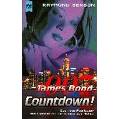 James Bond. Countdown. Das neue Abenteuer des Agenten mit der Lizenz zum T�ten.