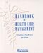Handbook of Health Care Management (Blackwell Business)