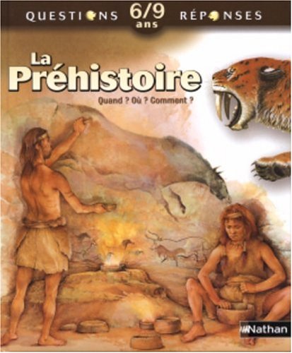 La Pr�histoire