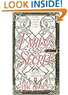 Emily's Secret: A Writer...A Love Story...A Curse...A Diary...A Secret...