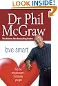 Love Smart: Find the One You Want - Fix the One You Got
