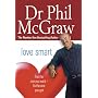 Love Smart: Find the One You Want - Fix the One You Got