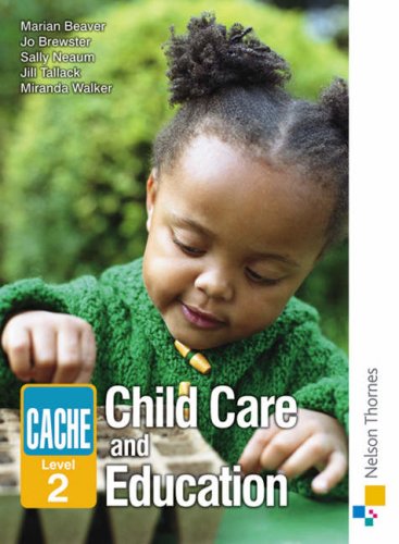 CACHE Level 2 Child Care and Education (Child Care & Education Certifi)