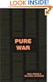 Pure War (Semiotext(e) / Foreign Agents)