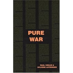 Pure War (Semiotext(e) / Foreign Agents)