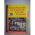 The Encyclopedia of Cajun and Creole Cuisine by 