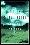 Death in a Mood Indigo