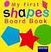 My First Shapes Board Book