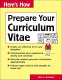 Prepare Your Curriculum Vitae (Here's How)