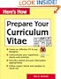 Here's How: Prepare Your Curriculum Vitae