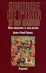 Histoire de l'Iran et des Iraniens :...