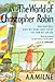 The World of Christopher Robin (Hardcover)