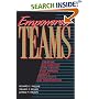 Empowered Teams: Creating Self-directed Work Groups That Improve Quality, Productivity and Participation (The Jossey-Bass Management Series)