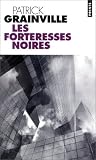 Les Forteresses noires