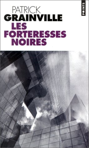 Les Forteresses noires