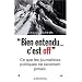 Bien entendu, c'est off : Ce que les journalistes politiques ne vous racontent jamais