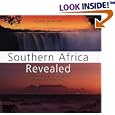 Southern Africa Revealed: South Africa, Namibia, Botswana, Zimbabwe, and Mozambique by  Elaine Hurford
