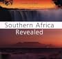 Southern Africa Revealed: South Africa, Namibia, Botswana, Zimbabwe, and Mozambique