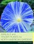 Annuals and Tender Plants for North American Gardens
