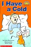 I Have a Cold (Hello Reader Science Level 1)