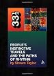 A Tribe Called Quest's People's Instinctive Travels And the Paths of Rhythm (33 1/3)