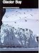 Glacier Bay: A Guide to Glacier Bay National Park and Preserve (National Park Service Handbook)