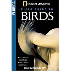National Geographic Field Guides to Birds: Florida (National Geographic Field Guide to Birds)