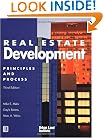 Real Estate Development: Principles and Process 3rd Edition