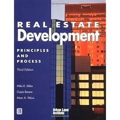 Real Estate Development: Principles and Process