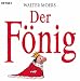  : Der Fönig: Ein Moerschen