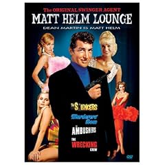 Matt Helm Lounge (The Silencers/ Murderers Row/The Ambushers/The Wrecking Crew)