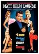 Matt Helm Lounge