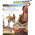 Welcome to Kaya's World 1764: Growing Up in a Native American Homeland (The American Girls Collection)