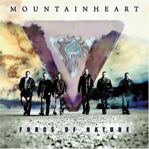 Mountain Heart - Force of Nature - Zortam Music