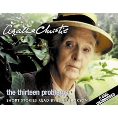 Thirteen Problems: Complete & Unabridged by Agatha Christie and Joan Hickson