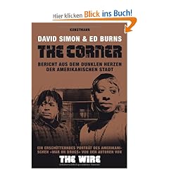 The Corner: Bericht aus dem dunklen Herzen der amerikanischen Stadt