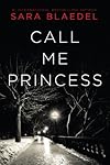 Call Me Princess