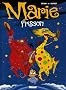 Marie Frisson, Tome 7 : Nuit magique