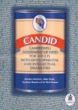 CANDID
 Camberwell Assessment of Need for Adults with Developmental and Intellectual Disabilities,
Kiriakos Xenitidis