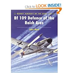 Bf 109 Defence of the Reich Aces (Aircraft of the Aces)